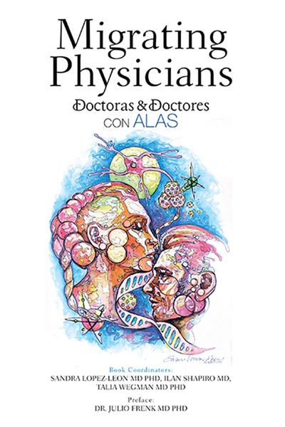 Produktbild: Migrating Physicians Doctoras & Doctores Con Alas