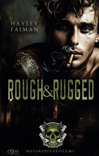 Produktbild: Notorious Devils MC Teil 3: Rough & Rugged