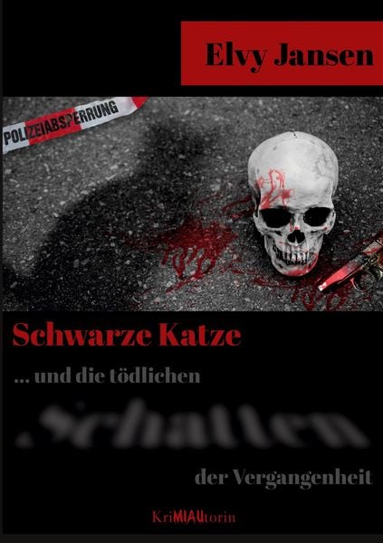 Produktbild: Schwarze Katze...Und die t&ouml;dlichen Schatten der Vergangenheit