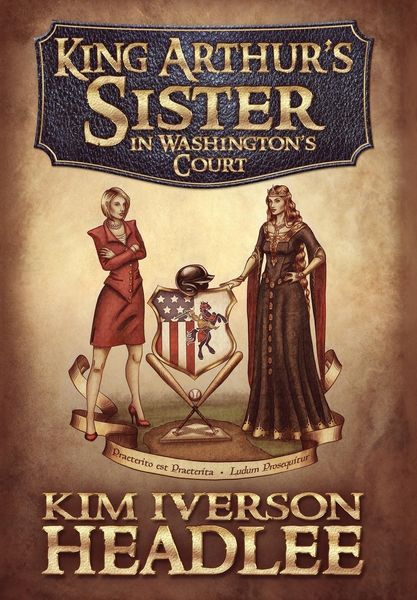 Produktbild: King Arthur's Sister in Washington's Court