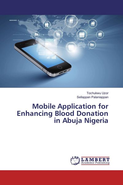 Produktbild: Mobile Application for Enhancing Blood Donation in Abuja Nigeria