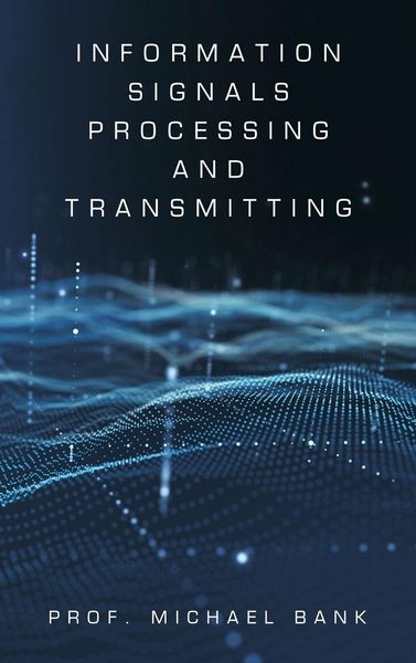 Produktbild: Information Signals Processing and Transmitting