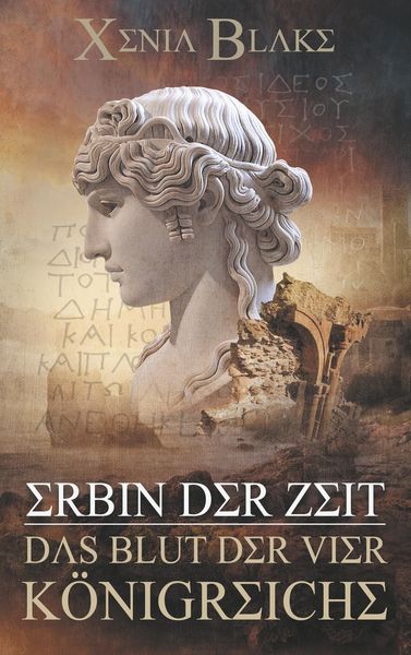 Produktbild: Erbin der Zeit: Das Blut der vier K&ouml;nigreiche