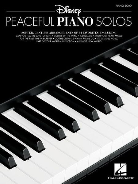 Produktbild: Disney Peaceful Piano Solos 34 Relaxing Piano Arrangements of Disney Songs Intermediate Sheet Music for Piano Book 1 Songbook