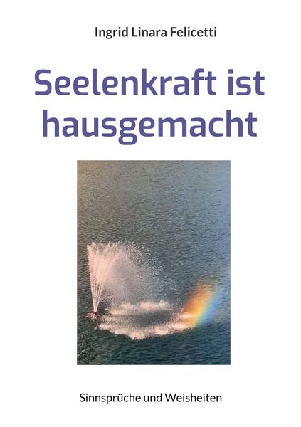 Produktbild: Seelenkraft ist hausgemacht