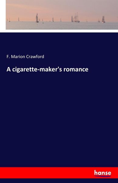 Produktbild: A cigarette-maker's romance