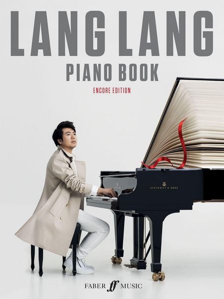 Lang Lang Piano Book: Encore Edition, Geheftet von , Faber Music GmbH, 978-0-571-54344-1