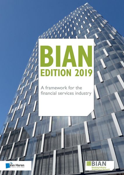 Produktbild: BIAN Edition 2019 - A framework for the financial services industry