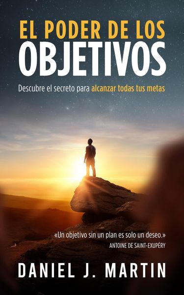 Produktbild: El poder de los objetivos: Descubre el secreto para alcanzar todas tus metas