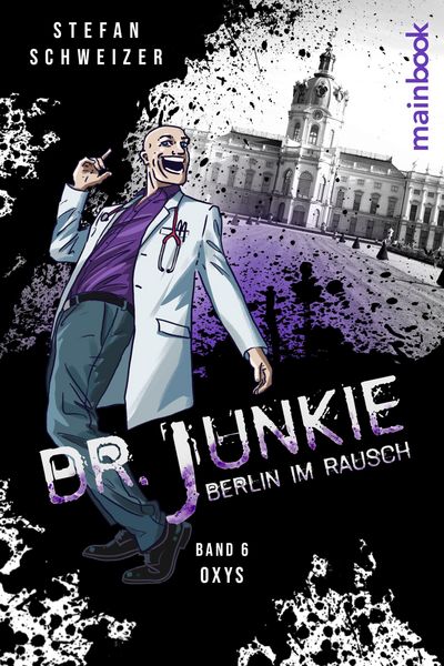 Produktbild: Dr. Junkie - Berlin im Rausch