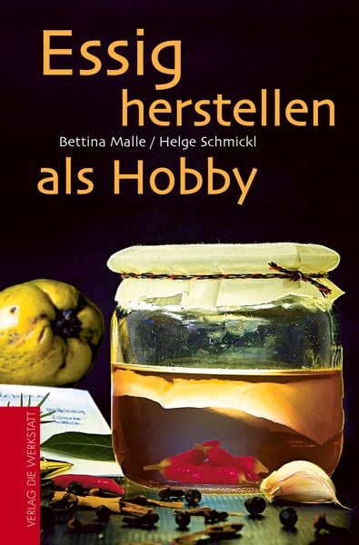 Produktbild: Essig herstellen als Hobby