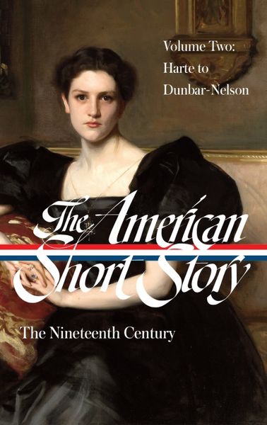 Produktbild: The American Short Story: The Nineteenth Century, Volume 2 (Loa #395)