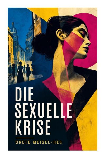 Produktbild: Die sexuelle Krise
