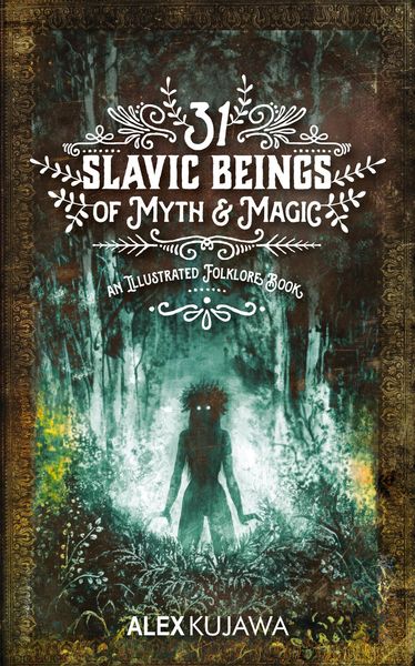 Produktbild: 31 Slavic Beings of Myth & Magic