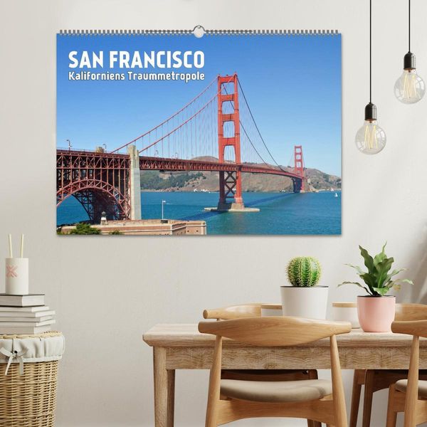 Produktbild: SAN FRANCISCO Kaliforniens Traummetropole (Wandkalender 2026 DIN A2 quer), CALVENDO Monatskalender