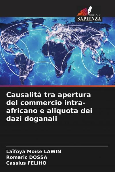Produktbild: Causalit&agrave; tra apertura del commercio intra-africano e aliquota dei dazi doganali