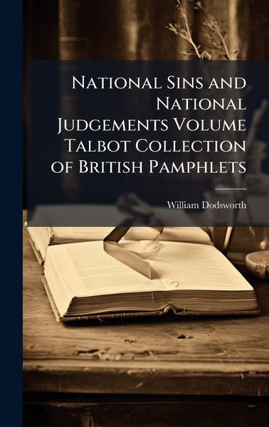 Produktbild: National Sins and National Judgements Volume Talbot Collection of British Pamphlets