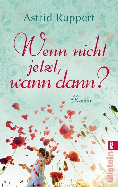 Produktbild: Wenn nicht jetzt, wann dann?