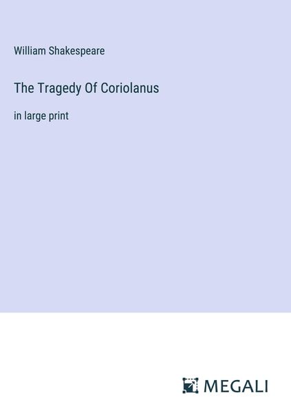 Produktbild: The Tragedy Of Coriolanus