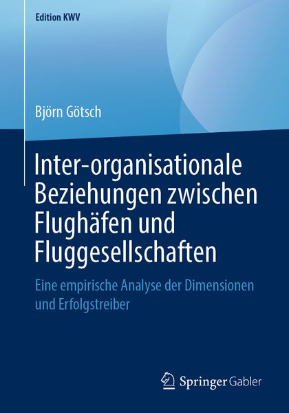 Produktbild: Inter-organisationale Beziehungen zwischen Flugh&auml;fen und Fluggesellschaften