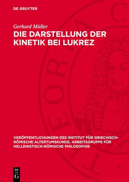 Produktbild: Die Darstellung der Kinetik bei Lukrez