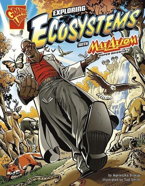 Produktbild: Exploring Ecosystems with Max Axiom, Super Scientist
