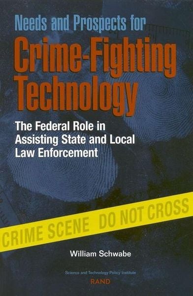 Produktbild: Needs and Prospects for Crime-Fighting Technology