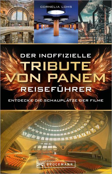 Produktbild: Der inoffizielle Tribute von Panem Reisef&uuml;hrer