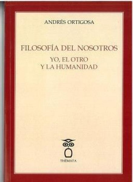 Produktbild: Filosof&iacute;a del nosotros yo, el otro y la humanidad