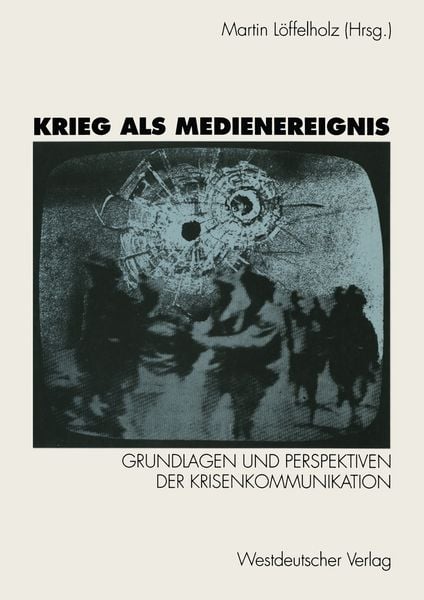 Produktbild: Krieg als Medienereignis
