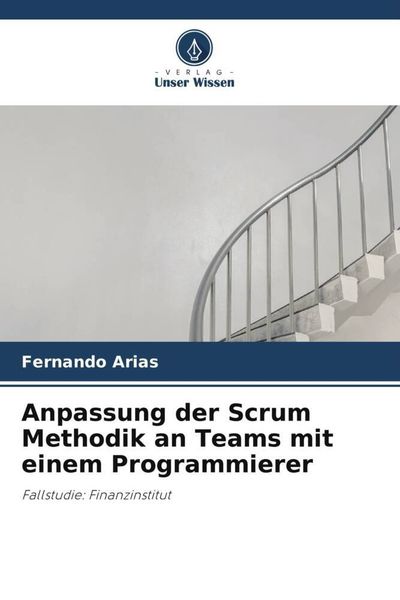 Produktbild: Anpassung der Scrum Methodik an Teams mit einem Programmierer