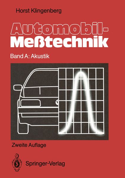Automobil-Meßtechnik, Taschenbuch von Horst Klingenberg, Springer Berlin, 9783642844461
