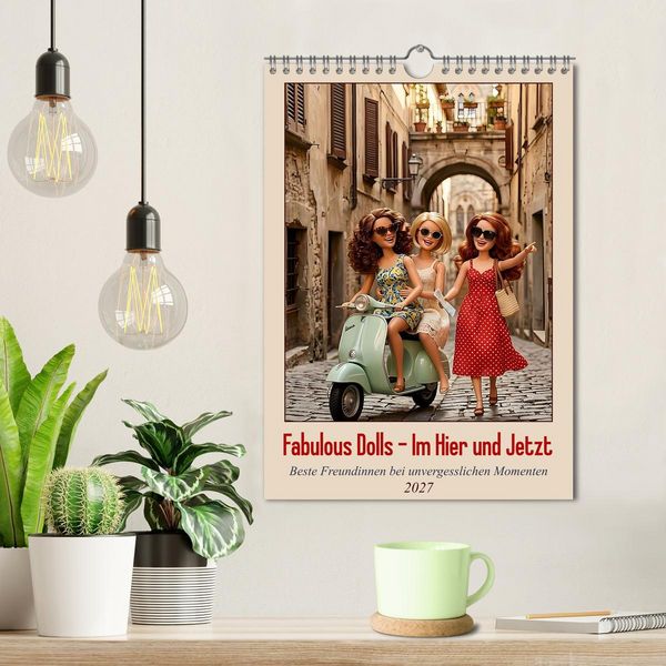 Produktbild: Fabulous Dolls &ndash; Im Hier und Jetzt (Wandkalender 2027 DIN A4 hoch), CALVENDO Monatskalender