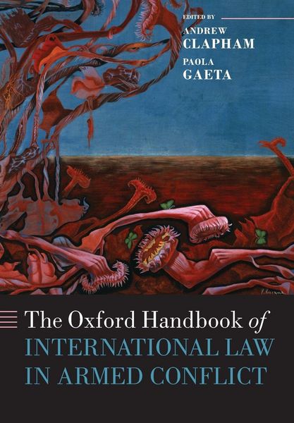 Produktbild: The Oxford Handbook of International Law in Armed Conflict