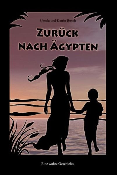 Produktbild: Zur&uuml;ck nach &Auml;gypten