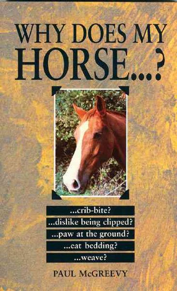 Produktbild: Why Does My Horse . . . ?