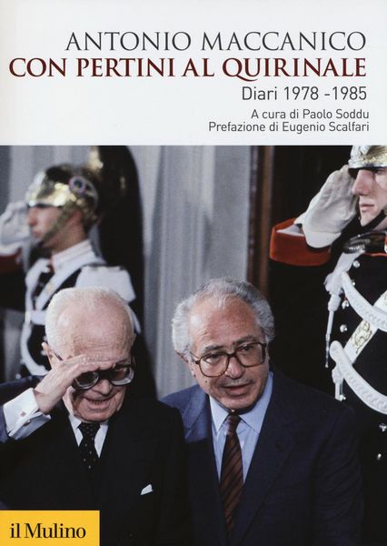 Produktbild: Con Pertini al Quirinale. Diario 1978-1985