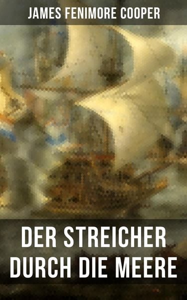 Produktbild: Der Streicher durch die Meere
