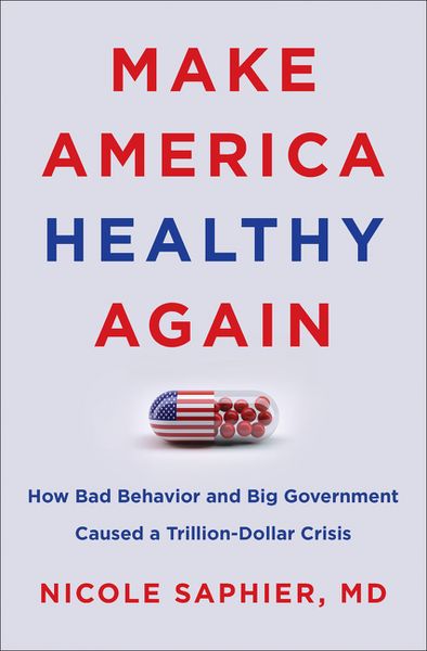 Produktbild: Saphier, N: Make America Healthy Again