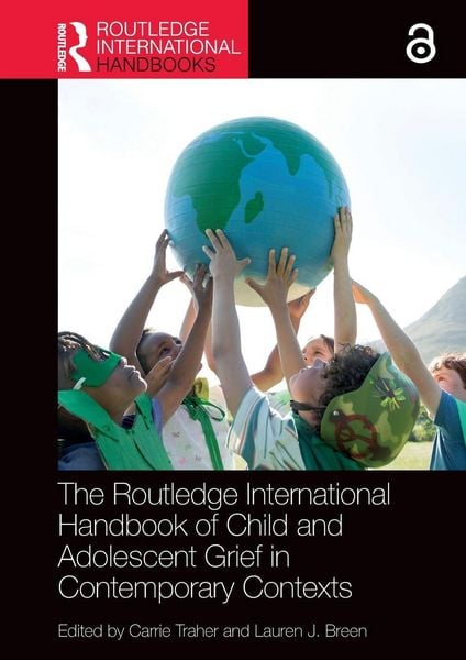 Produktbild: The Routledge International Handbook of Child and Adolescent Grief in Contemporary Contexts