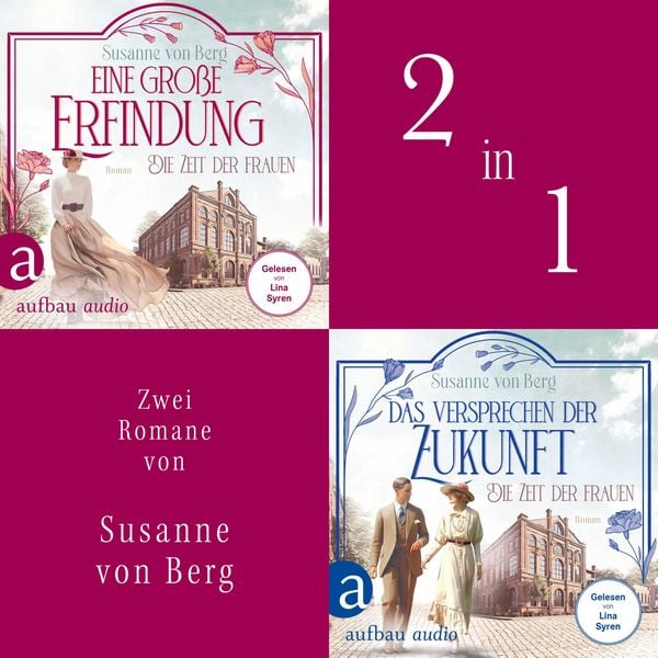 Produktbild: Die Zeit der Frauen - Eine gro&szlig;e Erfindung & Das Versprechen der Zukunft