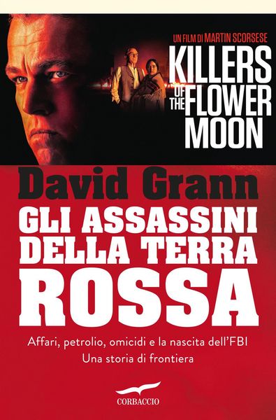 Produktbild: Gli assassini della Terra Rossa. Killers of the Flower Moon