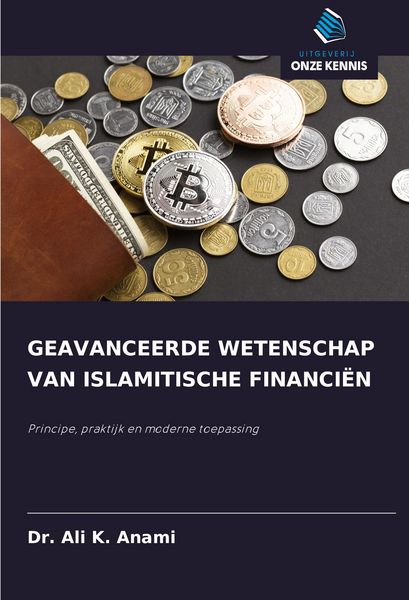 Produktbild: Geavanceerde Wetenschap Van Islamitische Financi&euml;n