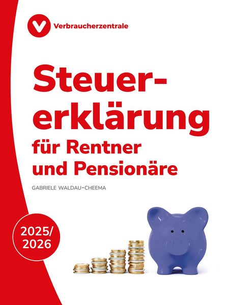 Produktbild: Steuererkl&auml;rung f&uuml;r Rentner und Pension&auml;re 2025/2026