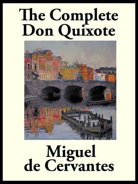 Produktbild: The Complete Don Quixote of La Mancha