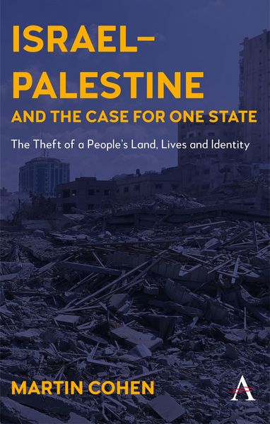Produktbild: Israel-Palestine and the Case for One State