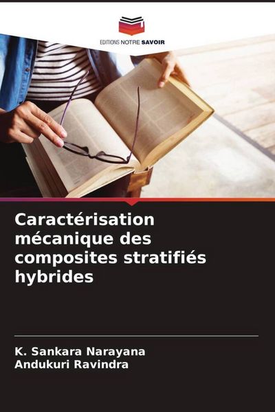 Produktbild: Caract&eacute;risation m&eacute;canique des composites stratifi&eacute;s hybrides