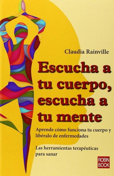 Produktbild: Escucha a Tu Cuerpo, Escucha a Tu Mente