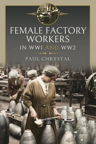 Produktbild: Women at Work in World Wars I and II