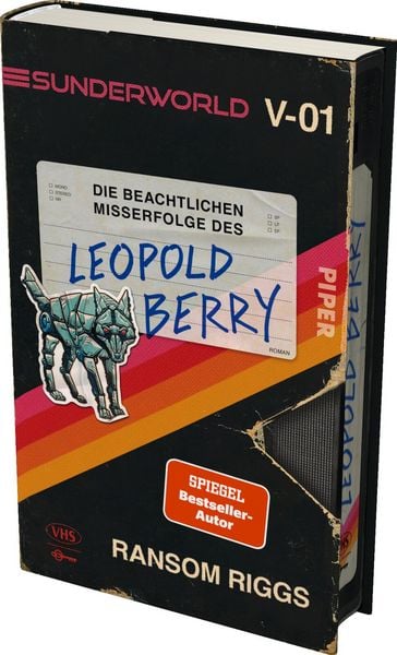 Sunderworld – Die beachtlichen Misserfolge des Leopold Berry, Gebundene Ausgabe von Ransom Riggs, Piper, 9783492710015